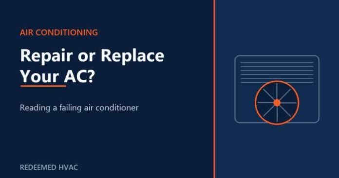 Repair or Replace Reading a Failing Air Conditioner